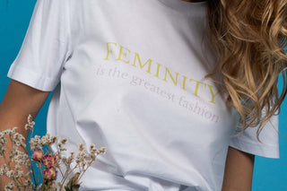 T-Shirt - Feminity